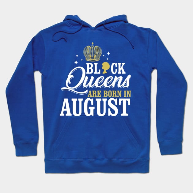 Queens are born in august Hoodie by bisho2412